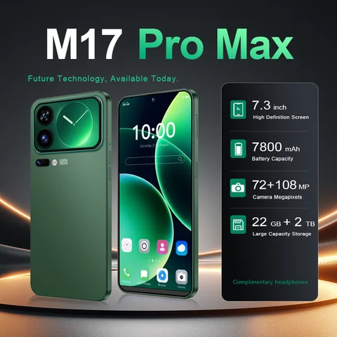 New Global Version High Quality For M17 Pro Max Mobile Phones 7.3" HD 7800mAh Battery Standby 108M 2TB Dual Card
