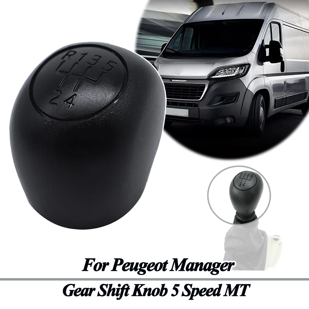 

Gear Shift Knob For Peugeot Manager Gearstick Lever Pen 5SP + R MT Shifter Handle Replacement 1994 1995 1996 1997 1998 - 2006