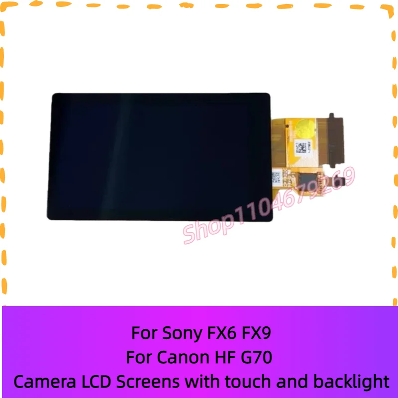 Camera LCD Screens with touch and backlight For Sony FX6 FX9 for Canon HF G70