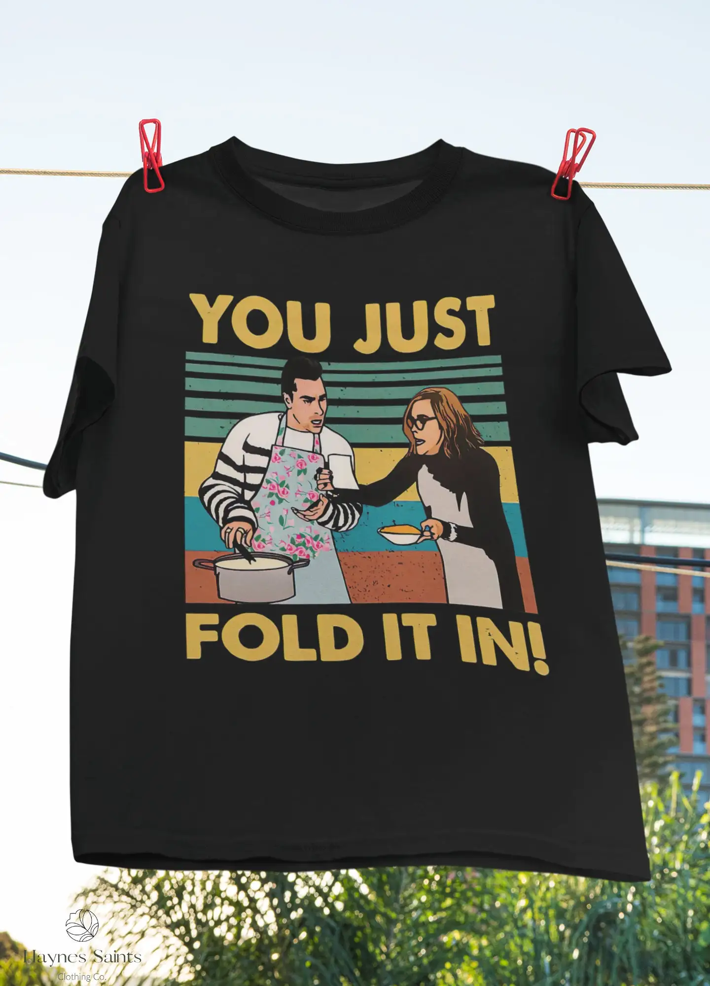 You Just Fold It in Vintage T-Shirt, David  Rose  Family Dinner TV Show Shirt