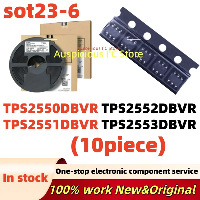 (10Pcs) TPS2552DBVR TPS2552 2552 TPS2553DBVR TPS2553 2553 TPS2550DBVR TPS2550 2550 TPS2551DBVR TPS2551 2551 SOT23-6