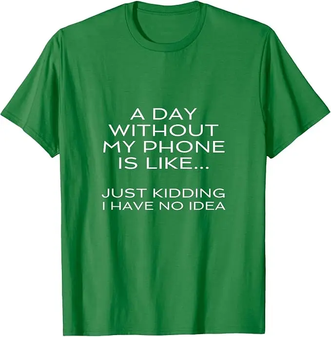 Ein Tag ohne mein Handy ist wie ein Internet-Suchtkrankheits-Smartphone-T-Shirt Y2k Fiddling with The Phone Lover Life Style Spruch T-Shirt Geschenk – Detail 8