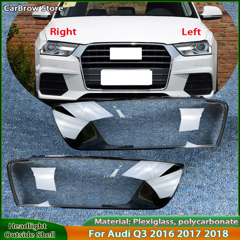 

Прозрачная крышка фары (плафон) из плексигласа для Audi Q3 2016-2018, передняя линза, замена