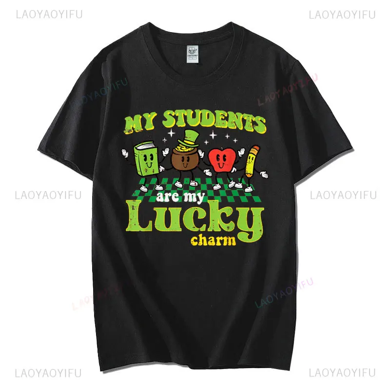 St Patricks Day My Students Lucky Charm Saint Paddys Teacher T-Shirt Funny Festivals Clothing High Quality Cotton Unisex Tshirt