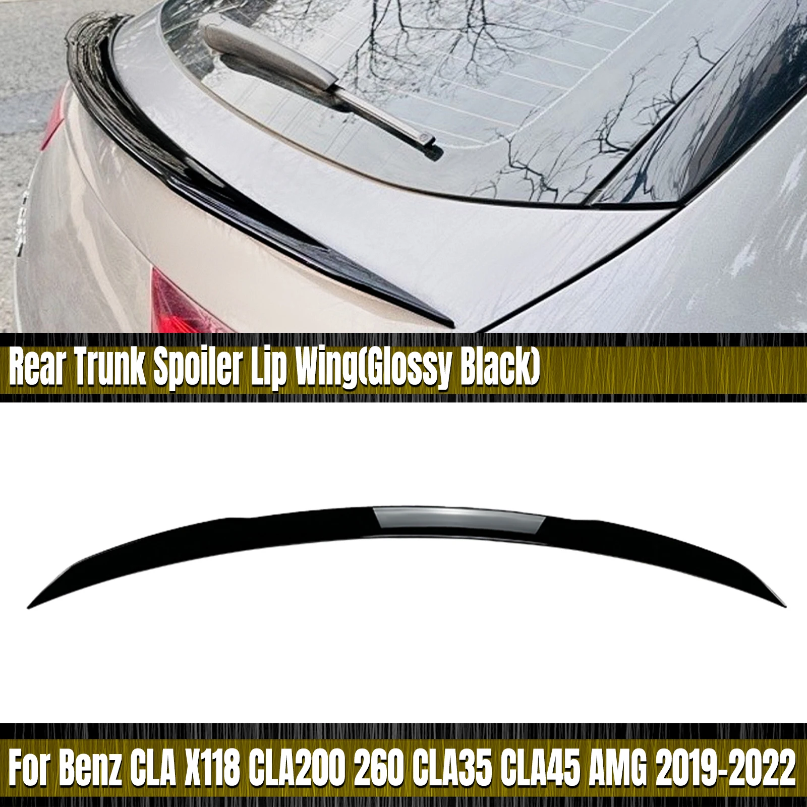 Car Rear Middle Wing Trunk Spoiler Lip For Mercedes Benz CLA Class X118 CLA200 260 CLA35 CLA45 AMG 2019 2020 2021 2022