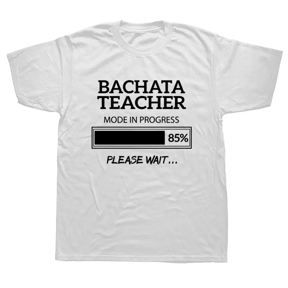 Funny Bachata Teacher T Shirts Keep Calm And Dance On Unisex Graphic Fashion New Cotton Short Sleeve O-neck Harajuku T-shirt