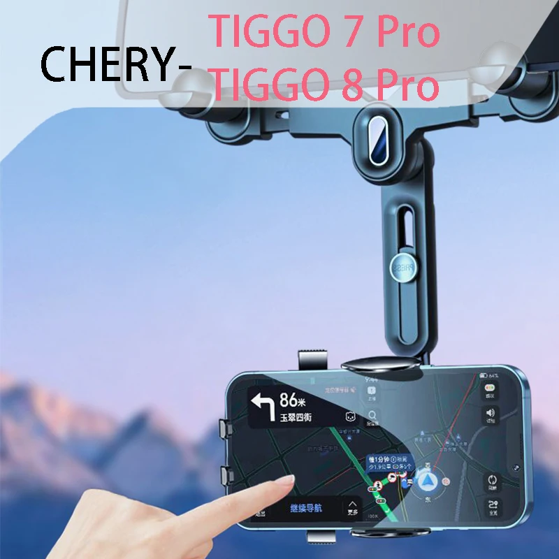 

Chery Tiggo 7 Pro 8 Pro 2021 2023 Mobile phone car holder Interior accessories Rearview mirror bracket accesorios para auto