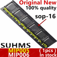 (1piece)100% New MIP005 MIP006 MIP0050ME1BR sop-16
