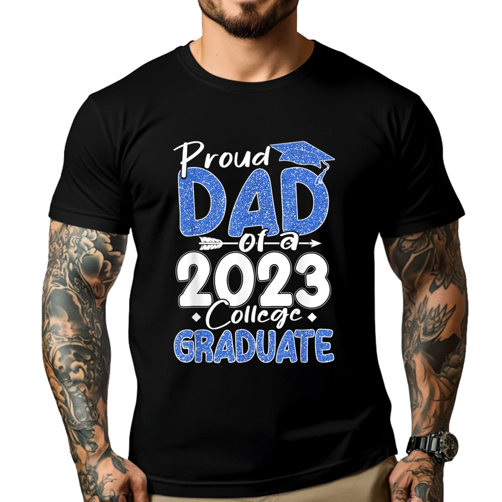 

Proud Dad Of A 2025 College Graduate Graduation 2025 3XL Men Clothing White T Shirt Men Slogan Tshirts