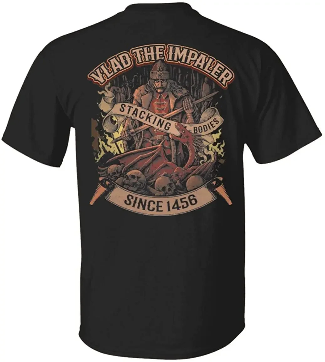 Vlad Tepes Stacking Bodies Since 1456. The Impaler Vlad Dracula T-Shirt New 100% Cotton O-Neck Short Sleeve Casual Mens T-shirt