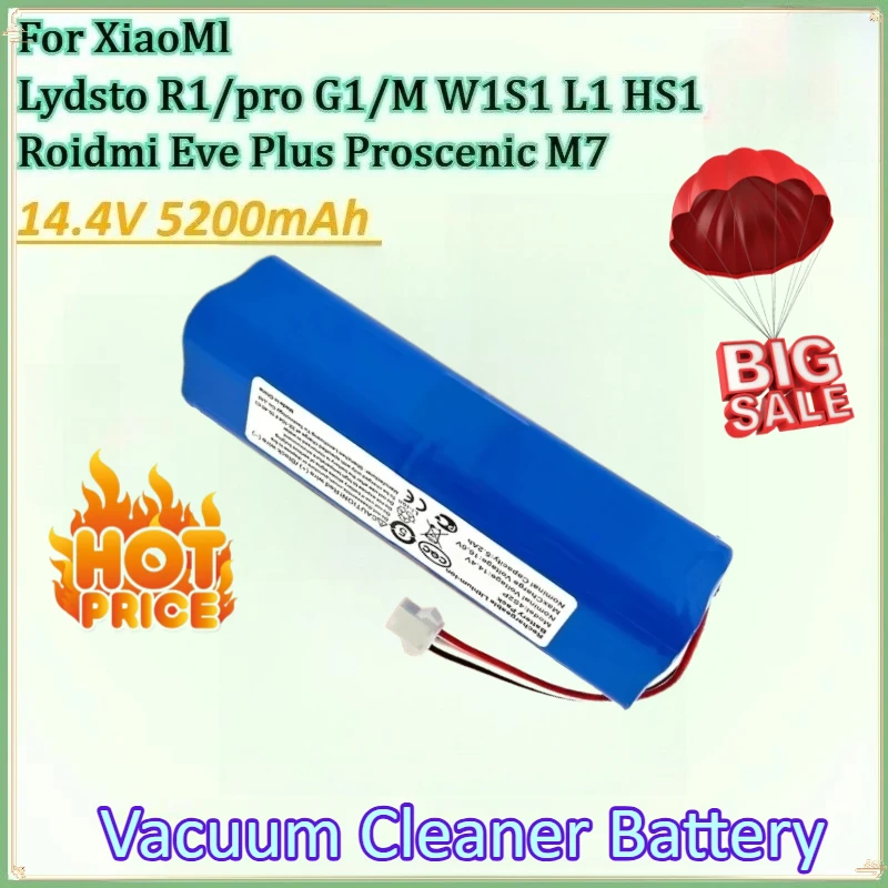 

New Li-ion Battery 5200mAh for XiaoMl pro G1/Lydsto R1/M W1S1 HS1 L1 Roidmi Eve Plus Proscenic M7 Robotic Vacuum Cleaner Battery