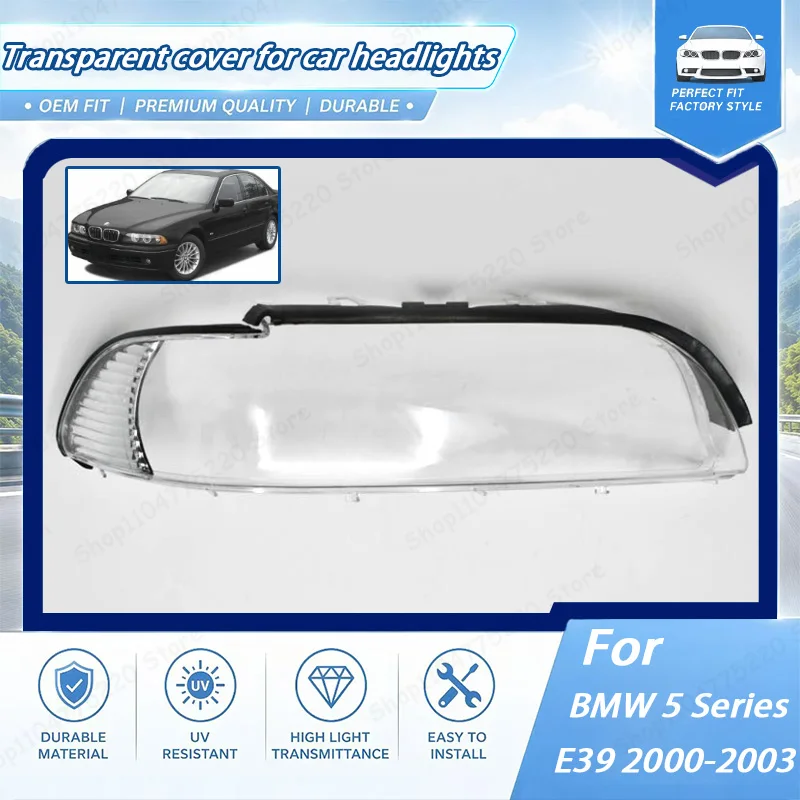 

Suitable for BMW E39 Headlight Cover BMW 5 Series Headlight Transparent Cover 00-03 Headlight Housing Lamp Surface PC