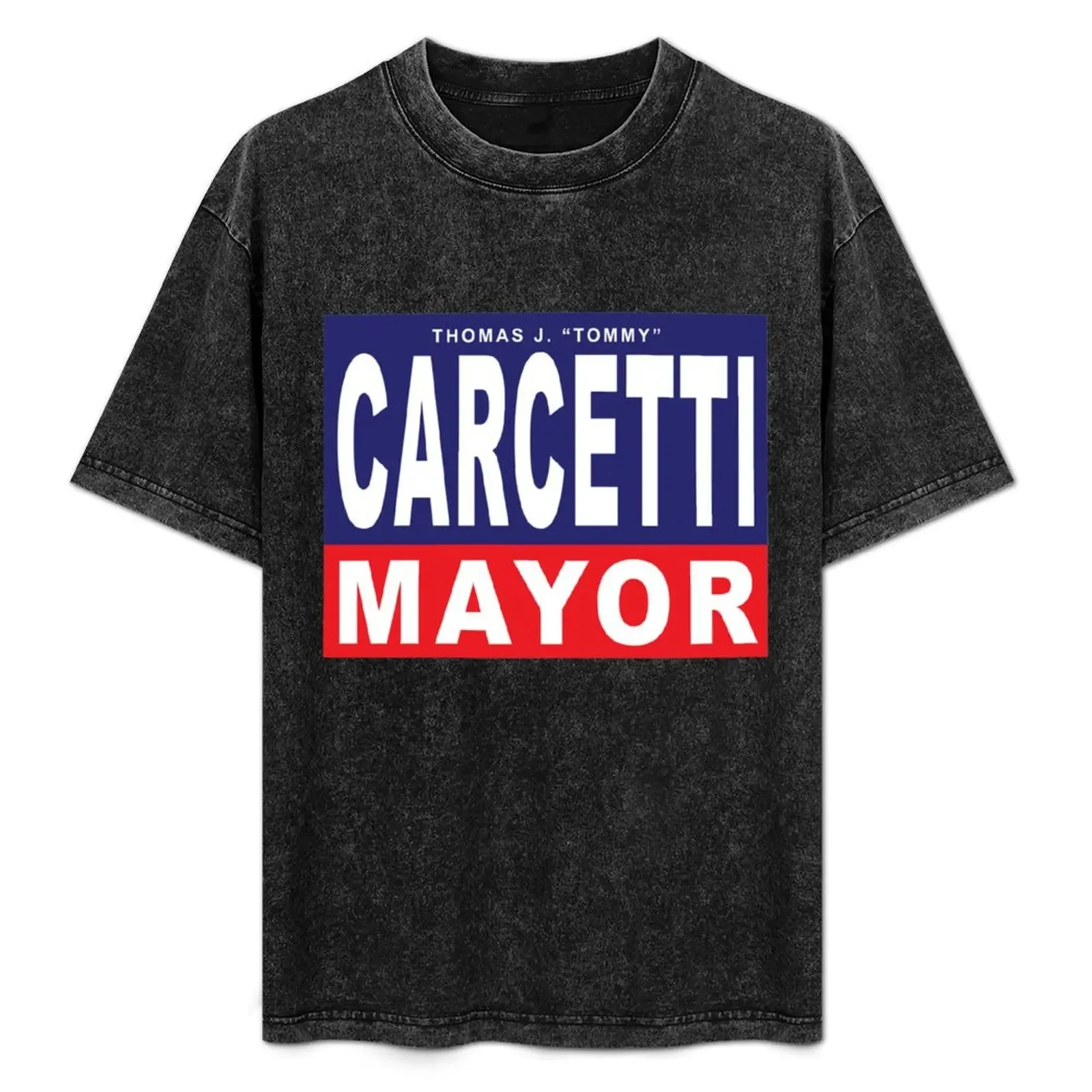 

Carcetti for Mayor T-Shirt Streetwear Print Tee Shirt