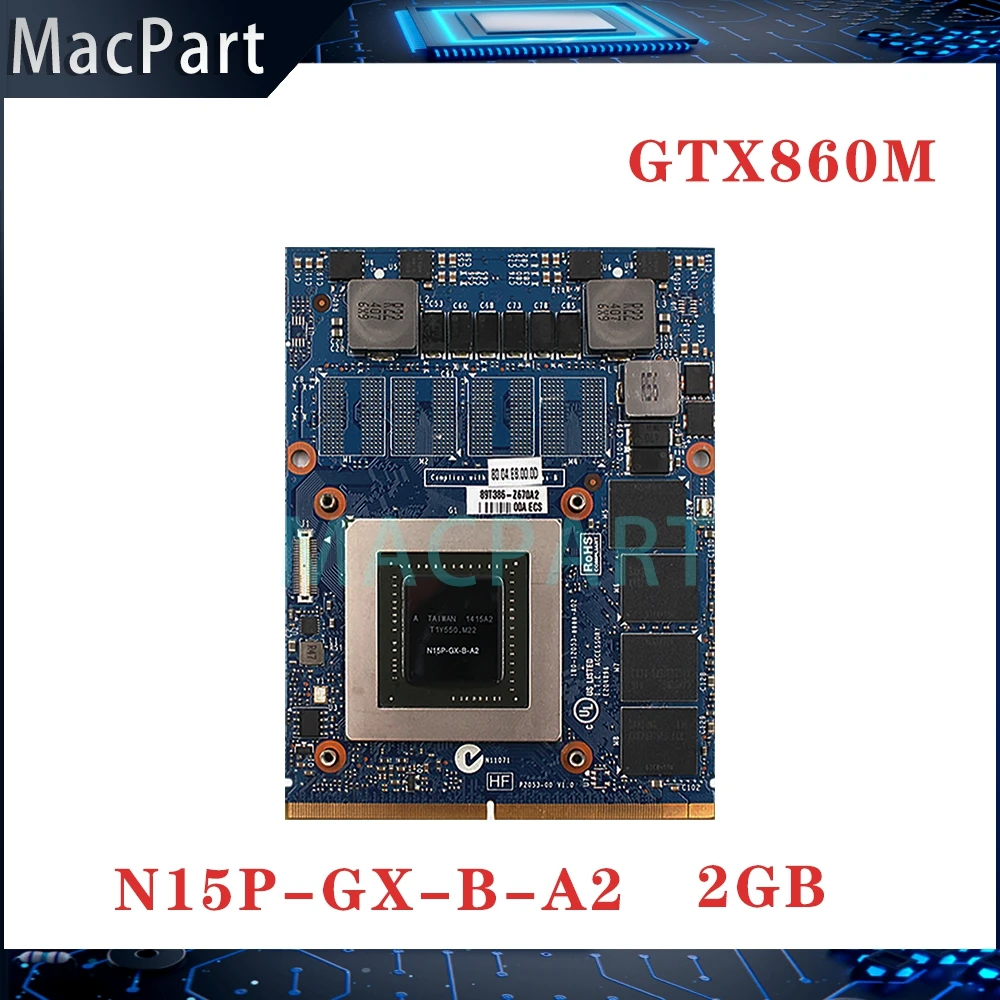 GTX860M GTX860 2GB N15P-GX-B-A2 Graphics Video Card For DELL M17X R4 R5 M18X R2 R3 iMac A1312 2010