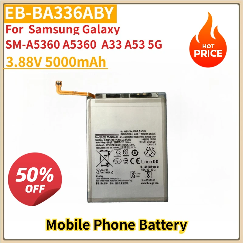 

New Replacement Mobile Phone Battery EB-BA336ABY/EB-BA536ABY 3.88V 5000mAh for Samsung GalaxySM-A5360 A5360 A33 A53 5G