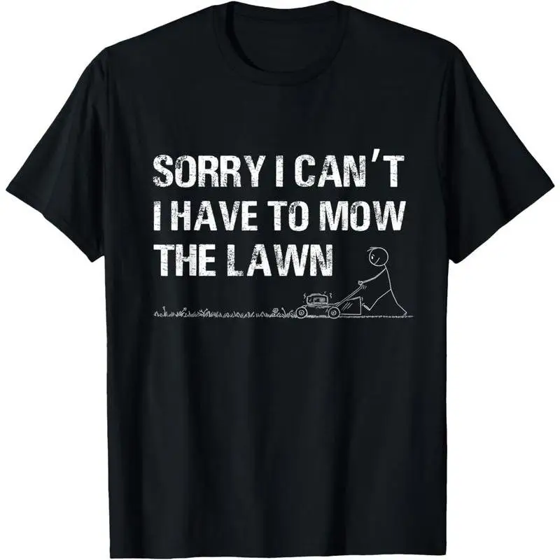 

Men's "Sorry I Can't Mow The Lawn" T-Shirt Funny Gardener Slogan Tee Humorous Stickman Print Casual Short Sleeve Top