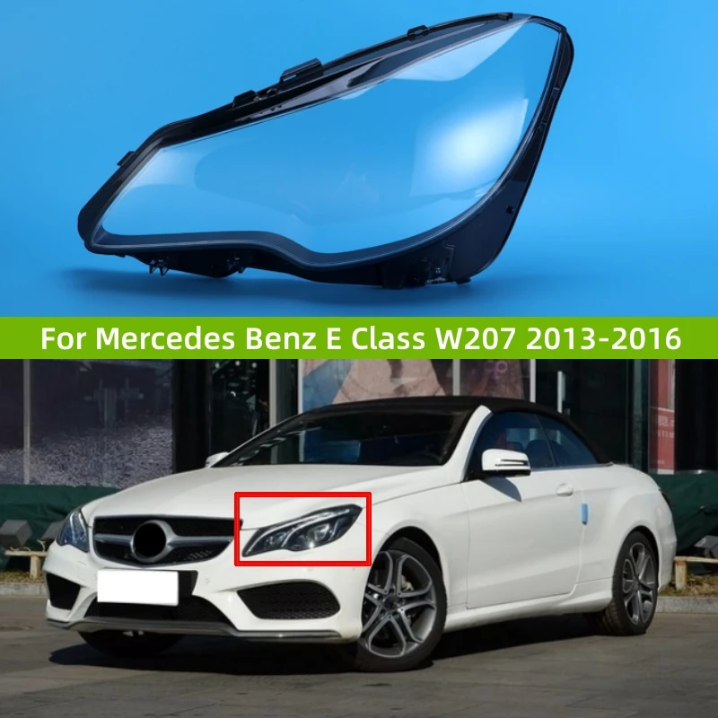 

Для Mercedes Benz E Class W207 2013 2014 2015 2016 двери купе автомобильные фары корпус прозрачная крышка объектива замена
