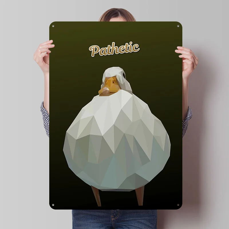 Pathetic Tinplate Poster Custom Wall Art Vintage Metal Signs Retro Tin Plaque for Gaming Room Decoration Cozy House Desk Decor