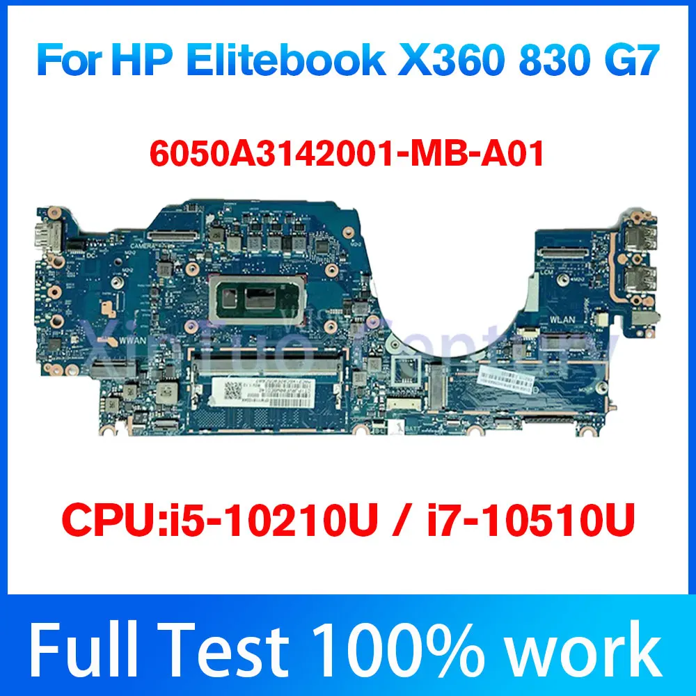 M03898-601 M03898-001 per la scheda madre del computer portatile HP Elitebook X360 830 G7 SPS-MB UMA i5 i7 WIN 6050a3142001 100%