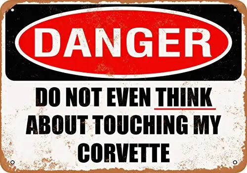 Wall-Color  Metal Sign - Do Not Touch My Corvette - Vintage Look