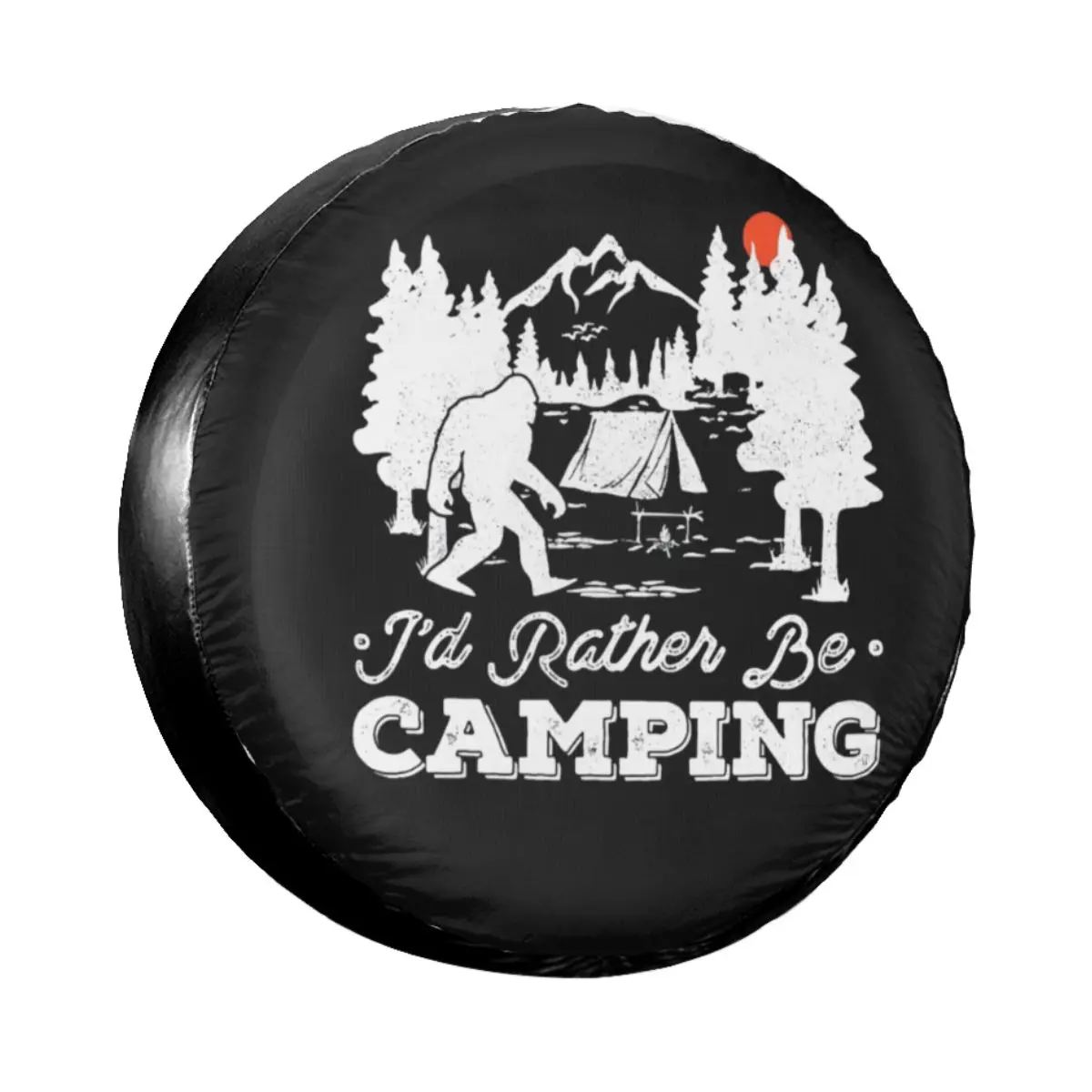 I'd Rather Be Camping Bigfoot Spare Tire Cover Case Bag Pouch Adventure Wheel Covers for Mitsubishi Pajero 14