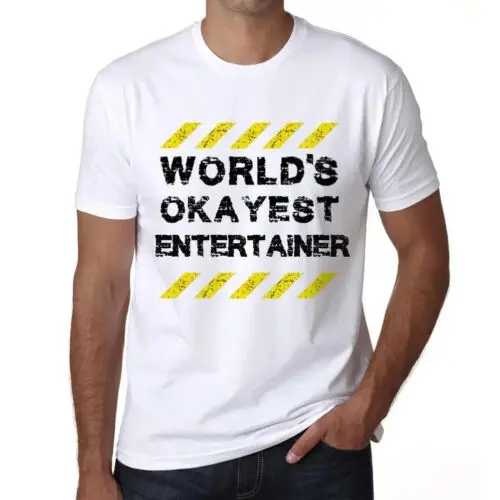 Heren Grafisch T-Shirt Werelds Okayste Entertainer – Worlds Okayest Entertainer