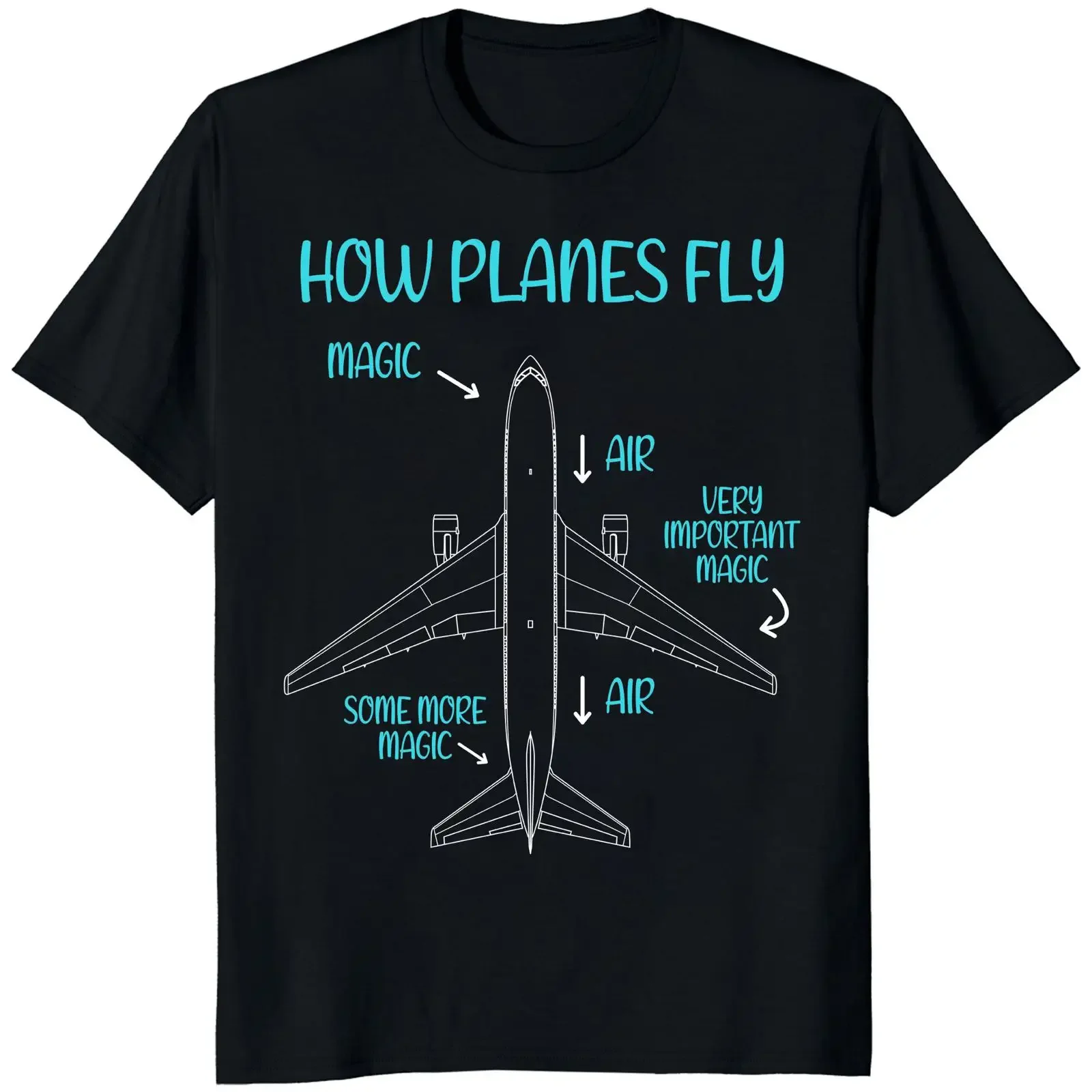 Funny How Planes Fly T Shirt Aerospace Engineer  vintage Washed Stretched homme Versatile Breathable Unisex Stylish graphic