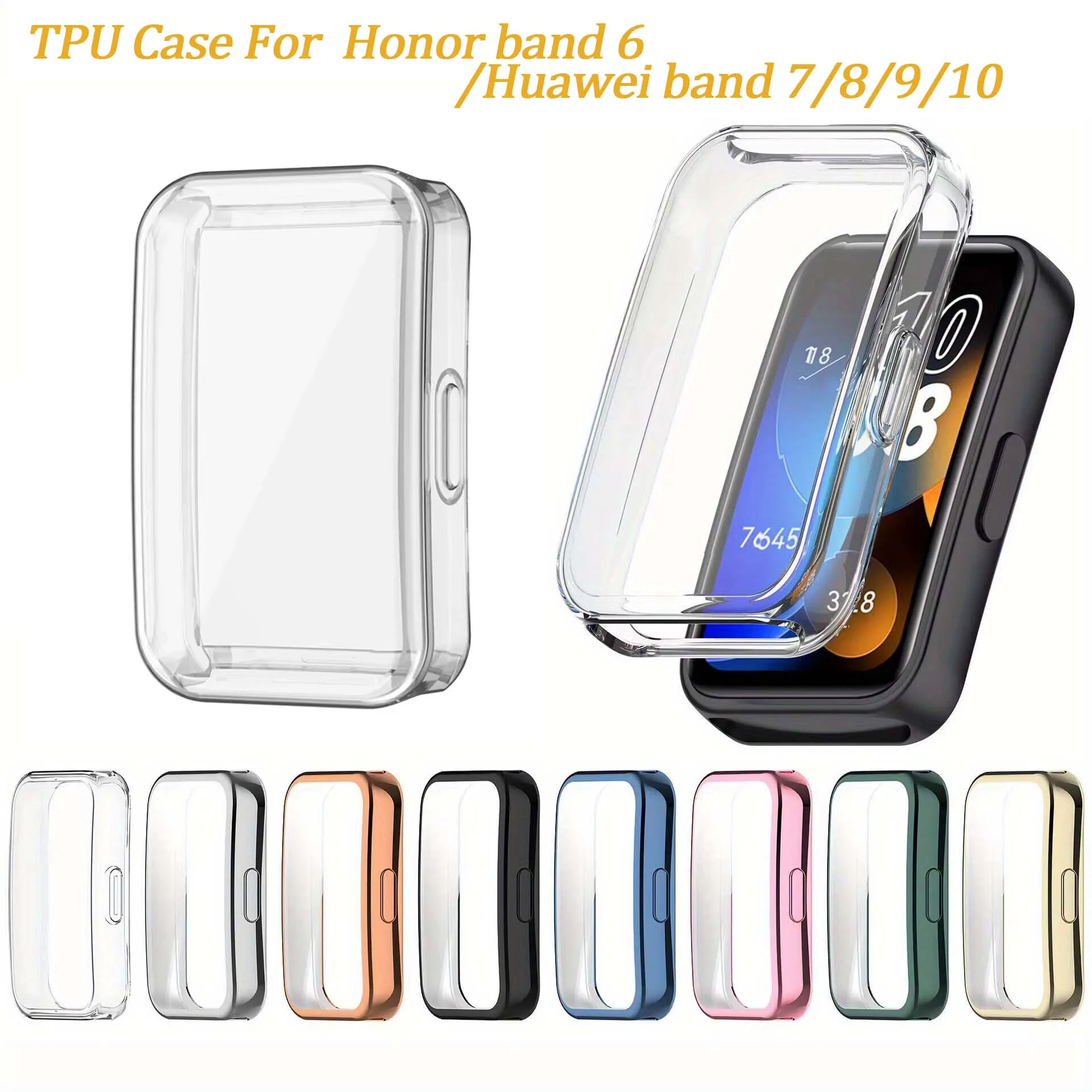 

Чехол из ТПУ для Huawei Band 10/9/8/7, полное покрытие, корпус для часов, подходит для Huawei Honor Band 6, аксессуары для умных часов