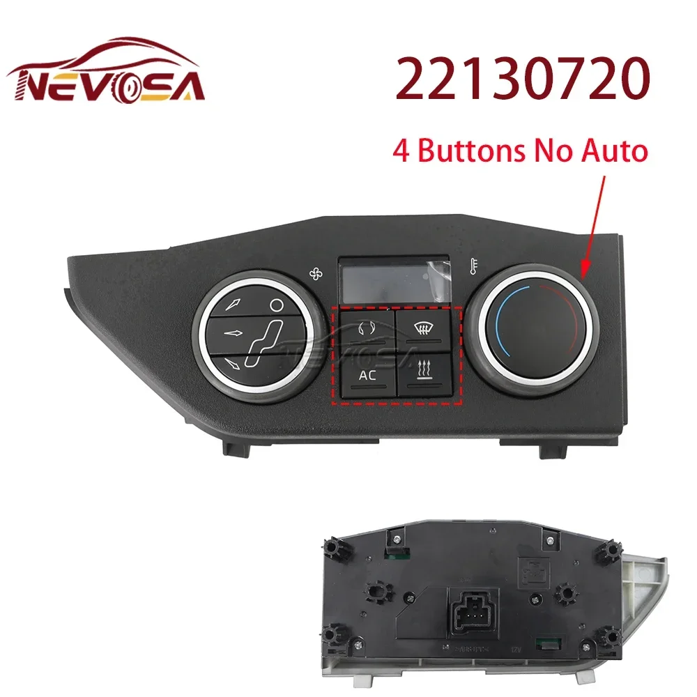 Calentador A/C para VOLVO FMX FM 420 FH4 EURO 6, interruptor de cabina de camión, Panel de Control de aire acondicionado 22130711 22130720 22130723 22130726