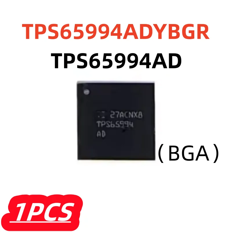 1Pcs/lot TPS65994 TPS65994AD TPS65994ADYBGR BGA 100% New Chipset