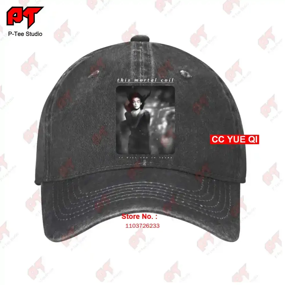 This Mortal Coil It Will End In Tears Baseball Caps Truck Cap WLPB