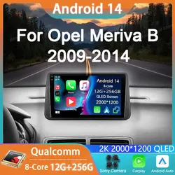 Car Radio Android 14 For Opel Meriva B 2009 - 2014 Carplay Auto Multimedia Stereo Navigation GPS Video Player 4G WIFI 360 Camera