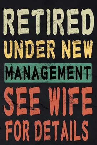 Jenifu Retired Under New Management See Wife For Details Metal Tin Signs Reti... sign