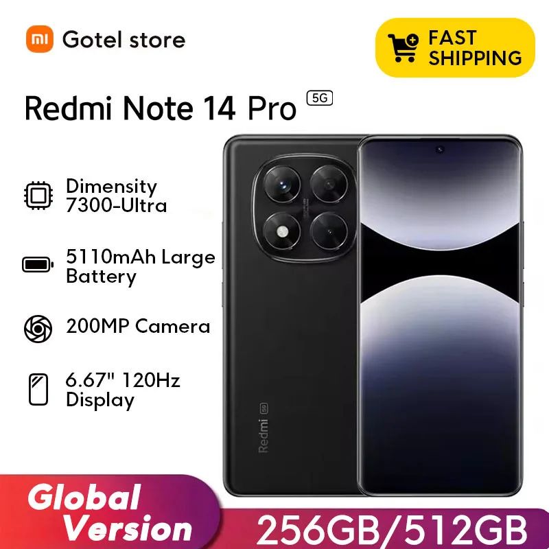 الإصدار العالمي لهاتف Xiaomi Redmi Note 14 Pro 5G الذكي MediaTek Dimensity 7300-Ultra 200MP AI كاميرا NFC 6.67 بوصة شاشة AMOLED IP68