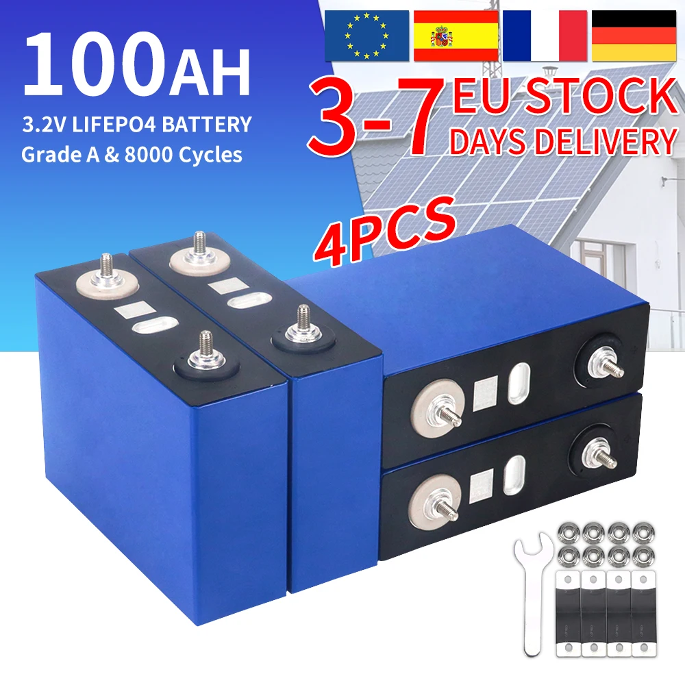 

Grade A 4PCS LiFePO4 Cell Pack 3.2V 100AH Lithium Iron Phosphate Rechargeable Battery 6000+ Deep Cycle For Solar Storage Camper