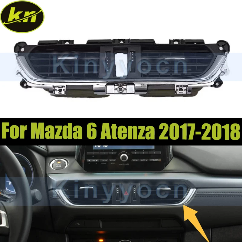 

Car Front Dash Board Middle Air Conditioner Outlet A/C Air Vents For Mazda 6 Atenza 2017-2018 Middle AC Ventilation Vent