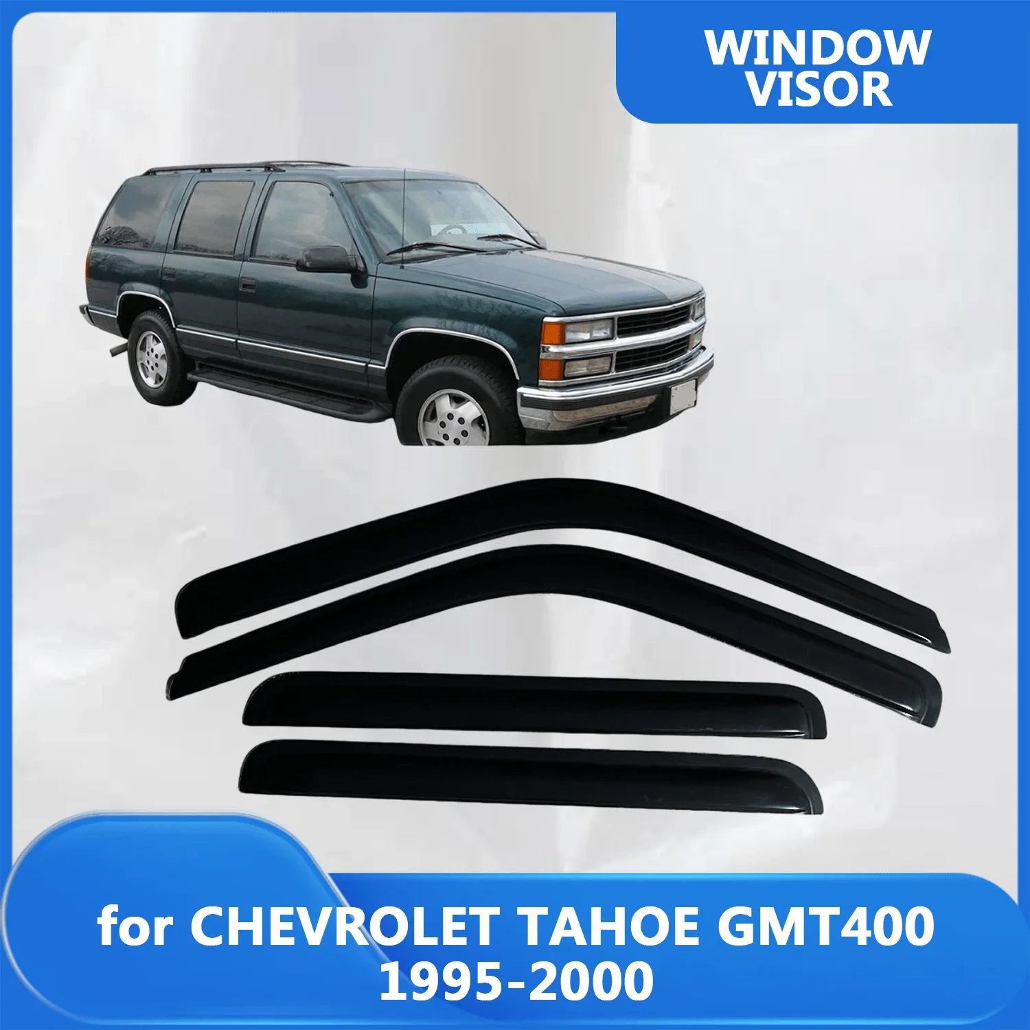 

Window Visor for CHEVROLET TAHOE GMT400 1995 1996 1997 1998 1999 2000 Wind Deflectors Rain Guards Door Visor Vent Shades Rain