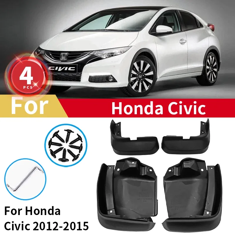 

For Honda Civic Mud Flaps 2012 2013 2014 2015 Mudguards Fender Guards Splash Car Accessories Auto Styline Front Rear 4pcs