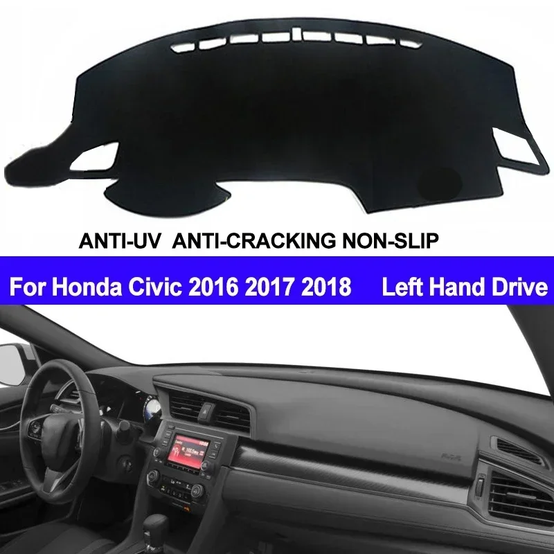 

Car Dashboard Cover Non slip pad For Honda Civic 2016 2017 2018 Automobile Car Dash Mat Sun Shade Pad Anti-UV Cushion