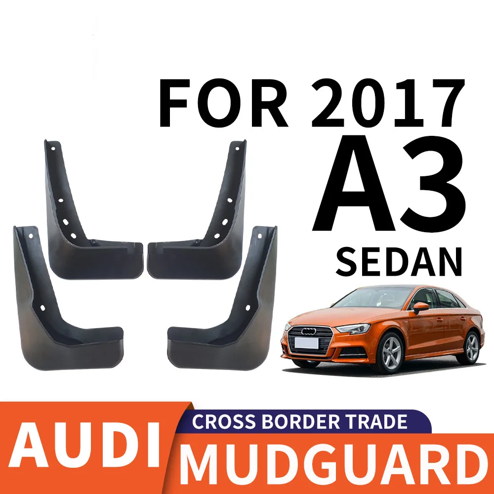 

For 2017 AUDI a3 SEDAN mudguard Mudflaps Front Rear Flares Splash Guards Cover Car Accessoie