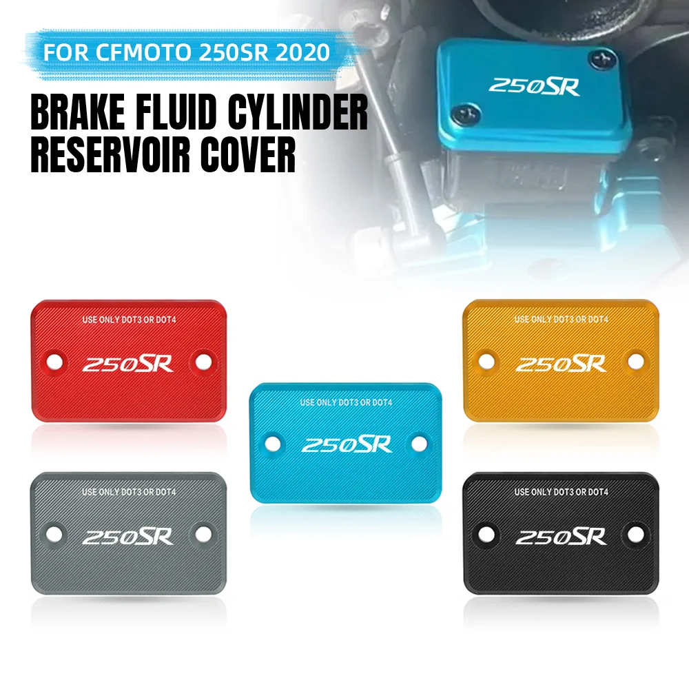 

Motorcycle Accessories For CFMOTO 250SR 2020 Aluminium FRONT BRAKE RESERVOIR COVER 250 SR Clutch Fluid Reservoir Cover Caps