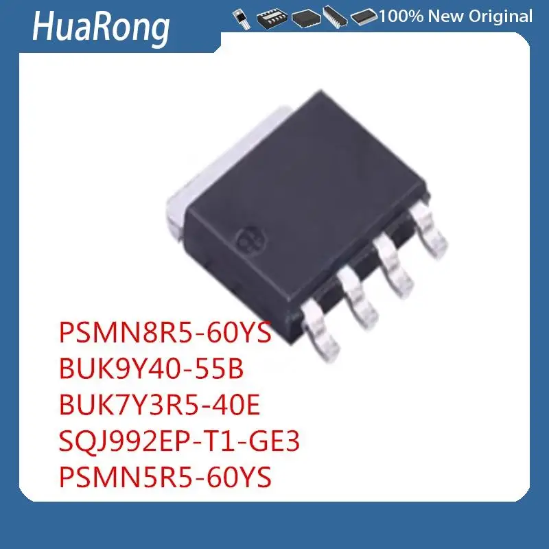 10PCS/LOT   PSMN8R5-60YS  8R560  BUK9Y40-55B   94055B BUK7Y3R5-40E  73E540  SQJ992EP-T1-GE3  QJ992  PSMN5R5-60YS   5R560  SOT669
