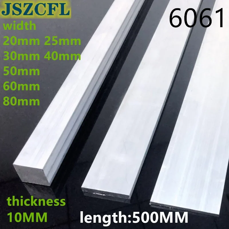 

Large size 6061 T6 Aluminum Alloy Flat Bar Plate width 20/25/30/40/50/60/80MM thick 10MM DIY Material Model Parts length 500MM