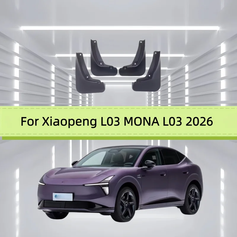 4PCS For Xiaopeng L03 MONA L03 2026 Car Fender Mudguards Anti-splash Flap Front Rear Mudflap
