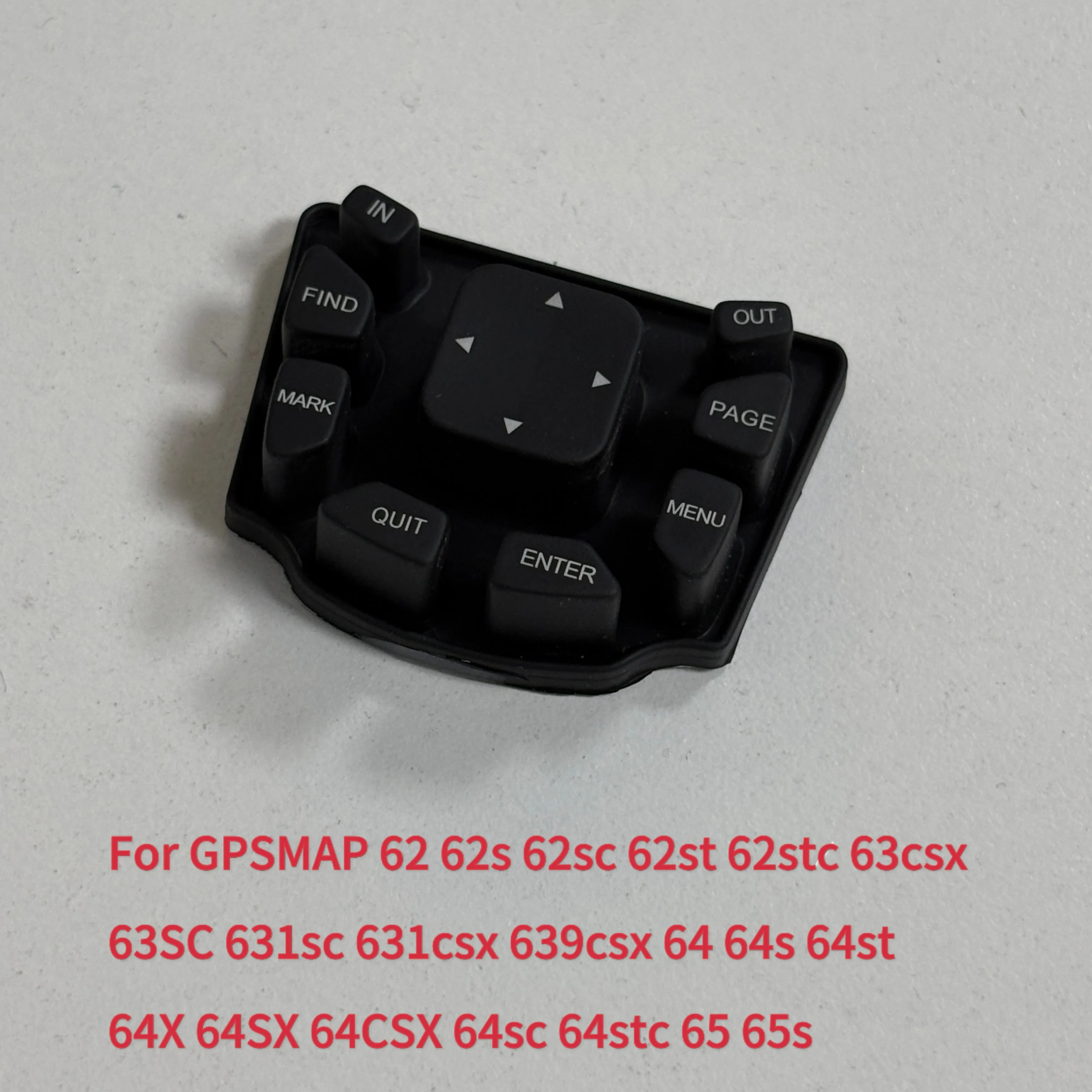 

Keyboard For GARMIN GPSMAP 62 62s 62sc 62st 62stc 63csx 63SC 631sc 631csx 639csx 64 64s 64st 64X 64SX 64CSX 64sc 64stc 65 65s