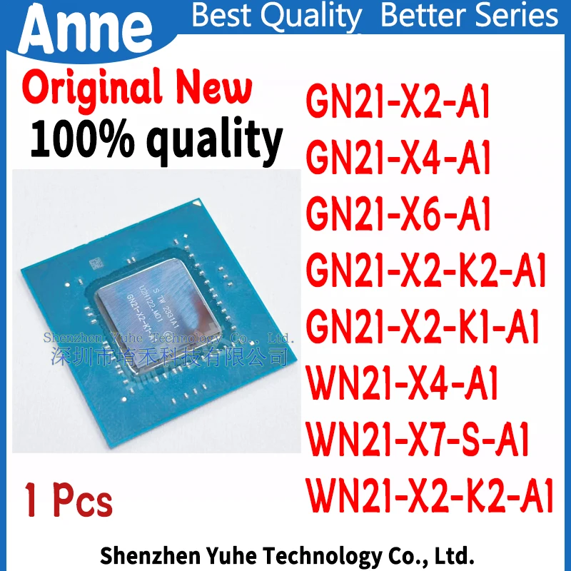 100% New GN21-X2-A1 GN21-X4-A1 GN21-X6-A1 GN21-X2-K2-A1 GN21-X2-K1-A1 WN21-X4-A1 WN21-X7-S-A1 WN21-X2-K2-A1 BGA