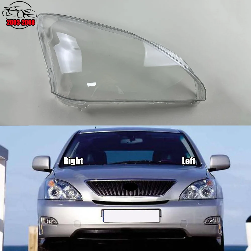 For Lexus RX300 RX350 RX400 2003-2008 Car Front Headlight Cover Lens Glass Headlamps Transparent Lampshad Lamp Shell Masks