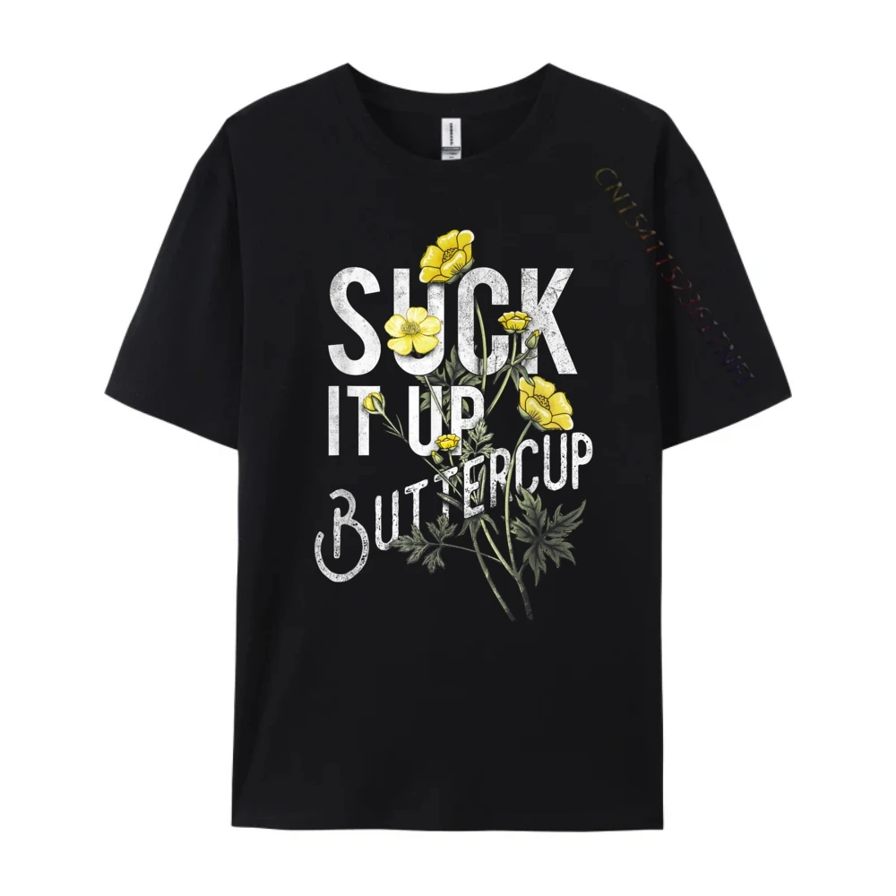 Suck It Up Buttercup Funny Saying Graphic Quote Green And White Graphic T Shirt High Quality Men's T-Shirt