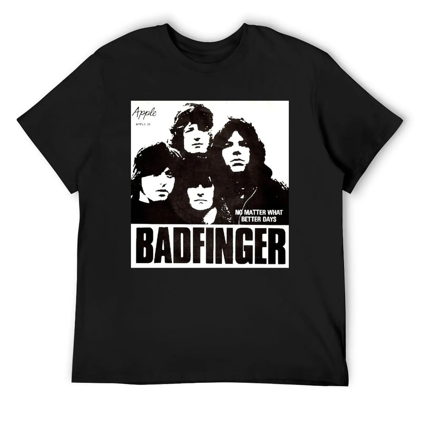 No Matter What, Power Pop, Classic Rock, 1970, Classic Alternative, Badfinger T-Shirt tops Short sleeve tee men