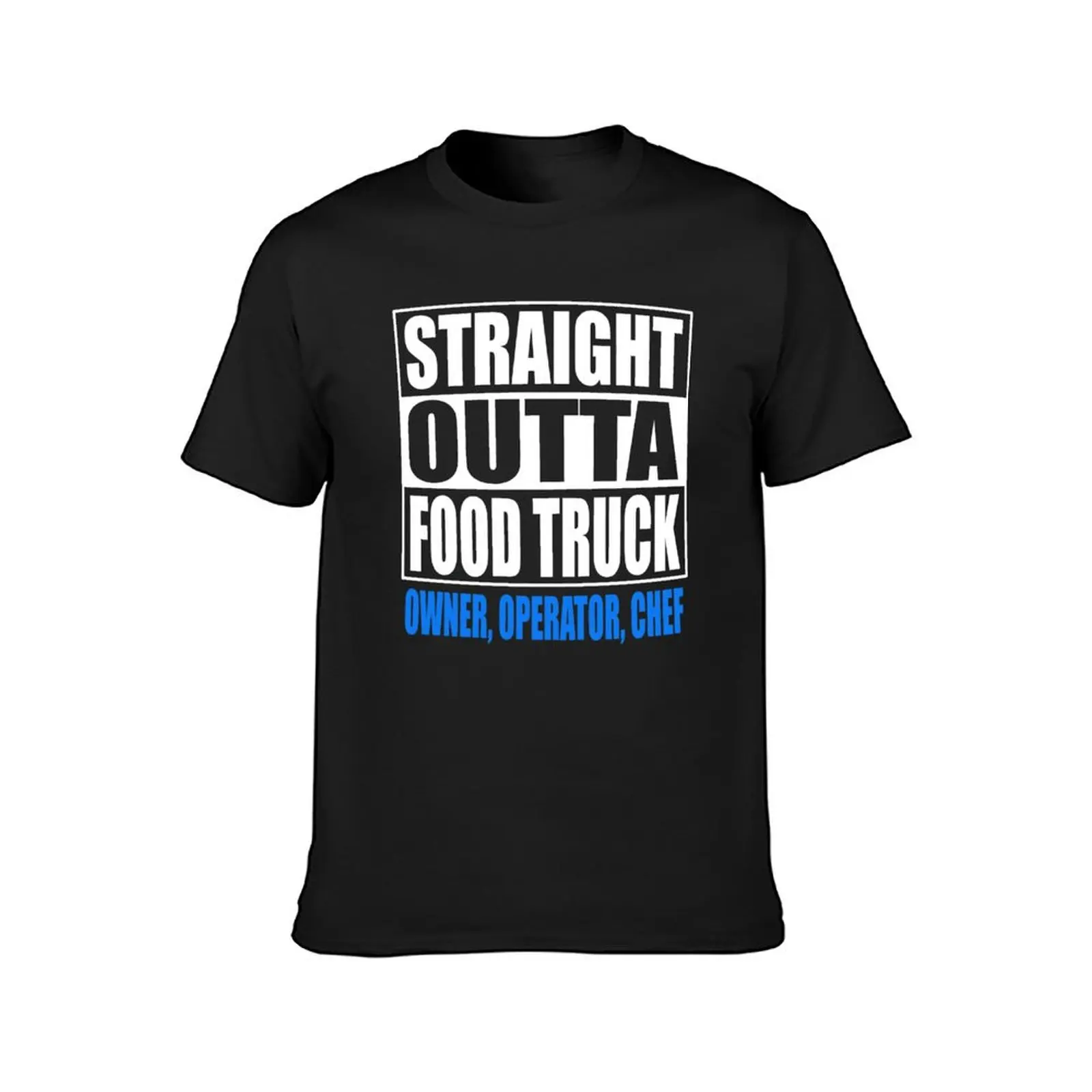 Food Truck Tshirt Owner Operator Chef Employee Gift T-Shirt summer top plain customs graphics mens clothing